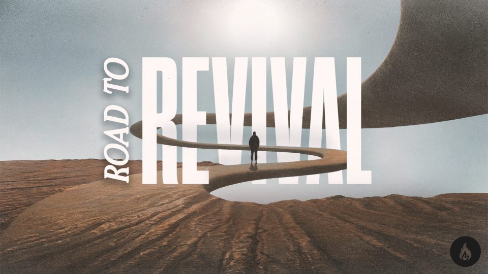 ROAD TO REVIVAL- Return to Worship.001