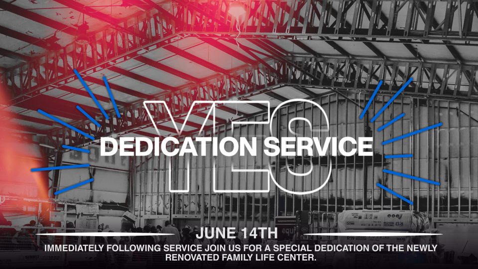 Yes Dedication Service-2